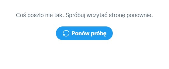 "Coś poszło nie tak" - komunikat przy próbie zalogowania się na Twittera