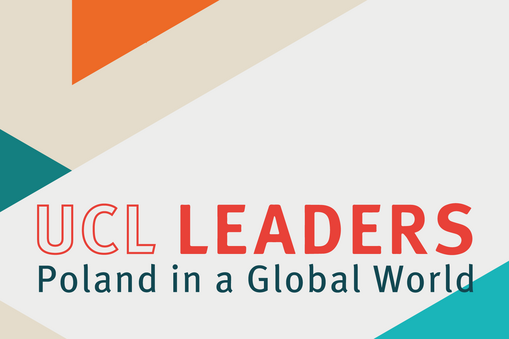 UCL LEADERS: Poland in a Global World