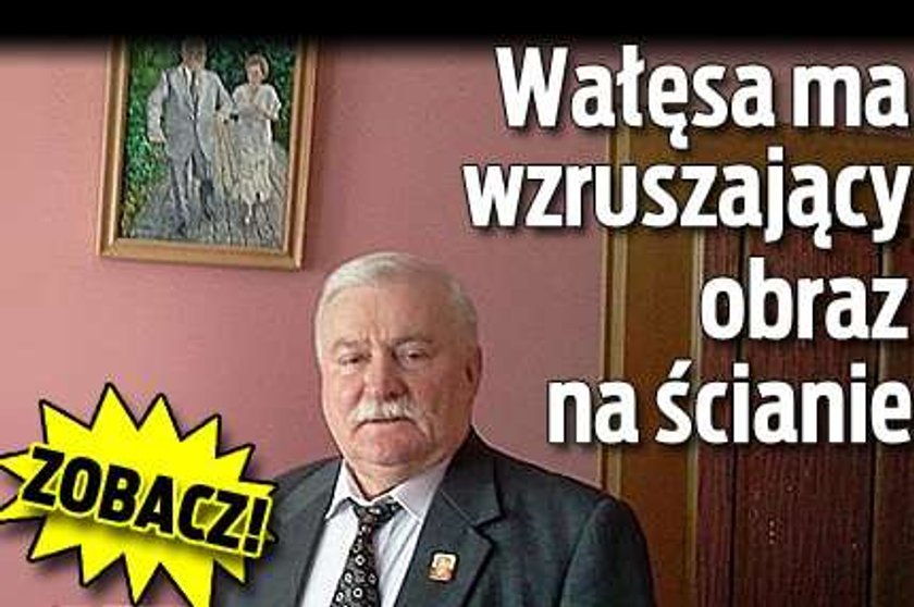 Wałęsa ma wzruszający obraz na ścianie. Zobacz!