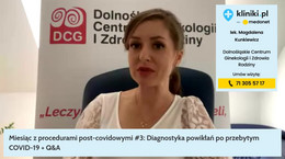 Miesiąc z procedurami post-covidowymi #3: Diagnostyka powikłań po przebytym COVID-19 - webinar kliniki.pl