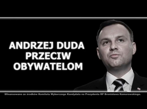 "Andrzej Duda przeciw obywatelom". NOWY NEGATYWNY SPOT sztabu Komorowskiego