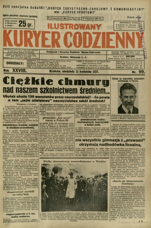 Wysokonakładowe dzienniki, takie jak na przykład „Ilustrowany Kuryer Codzienny” stosowały autocenzurę