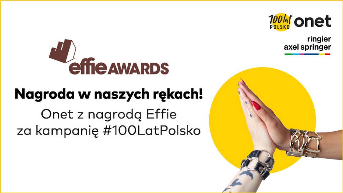 <strong>Kampania Onetu #100LatPolsko została nagrodzona brązową statuetką w konkursie Effie Awards 2019 w kategorii Kultura, rozrywka, media, gaming. </strong>