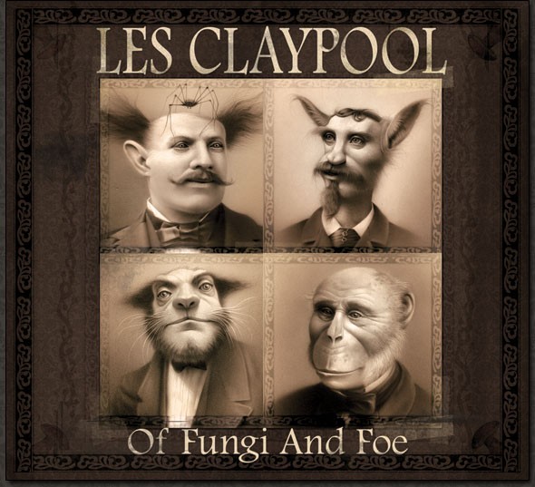 Les Claypool - "Of Fungi and Foe"