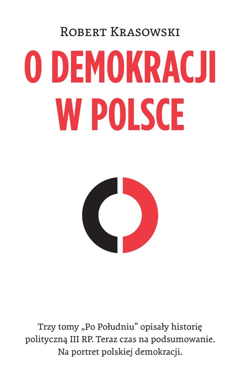 Robert Krasowski „O demokracji w Polsce