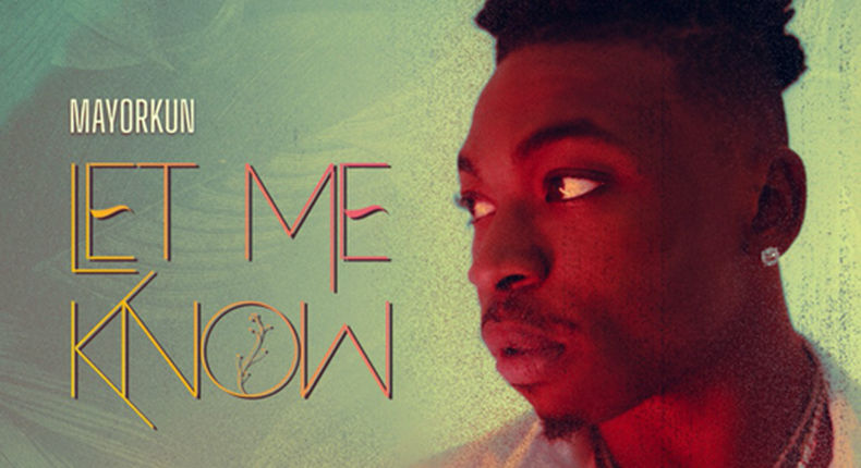 Mayorkun  debuts in 2021 with HOTLY-ANTICIPATED new single  ‘LET ME KNOW’