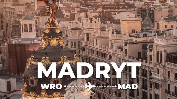 Do Madrytu lecimy z Wrocławia w poniedziałek, środę i piątek