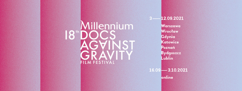 Millennium Docs Against Gravity 2021