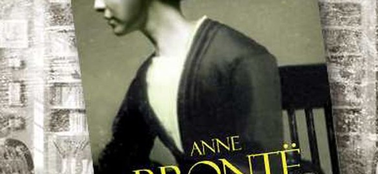 Autobiograficzna powieść Anne Bronte po raz pierwszy po polsku