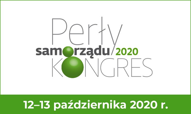 Kongres "Perły Samorządu" - dzień drugi. Zapraszamy [RELACJA LIVE]