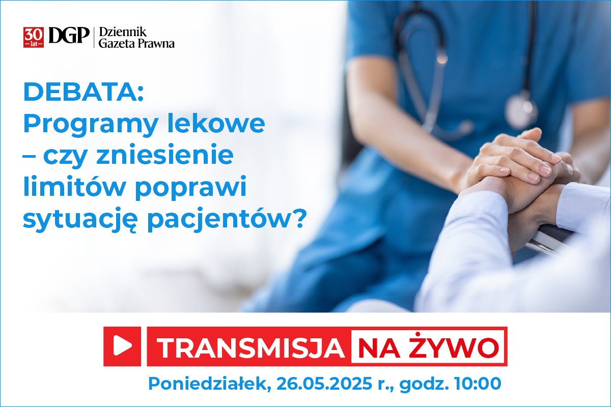 Debata: Programy lekowe – czy zniesienie limitów poprawi sytuację pacjentów?