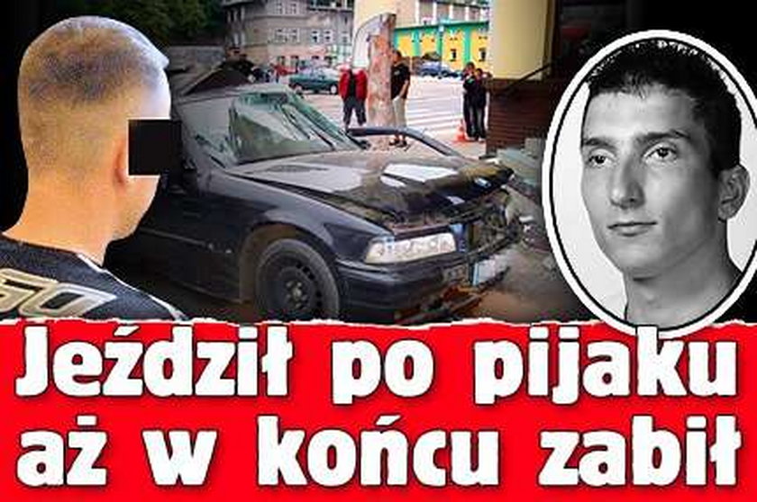 Jeździł po pijanemu, aż w końcu zabił