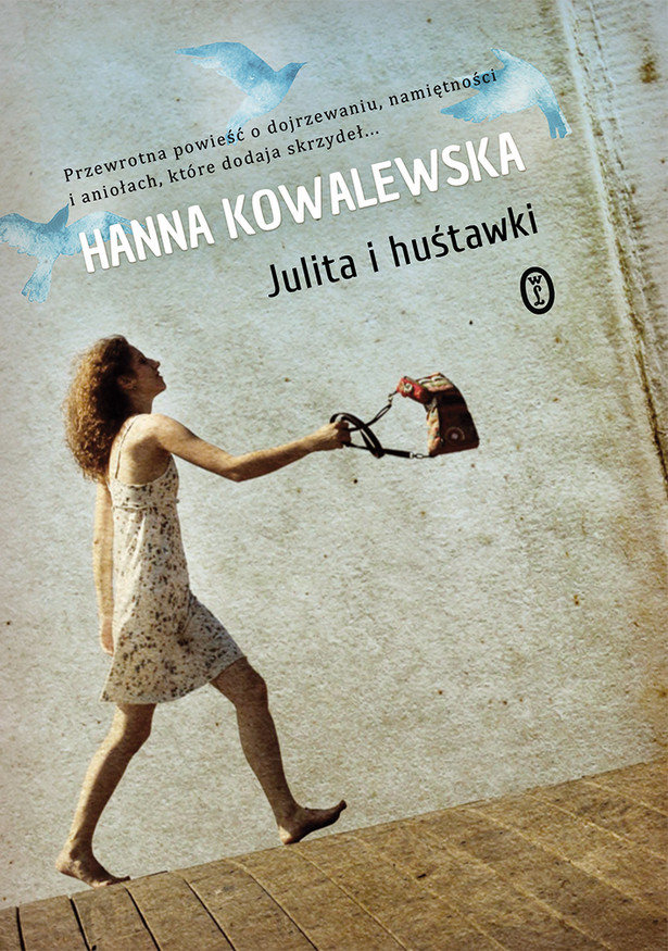 "Julita i huśtawki" Hanna Kowalewska