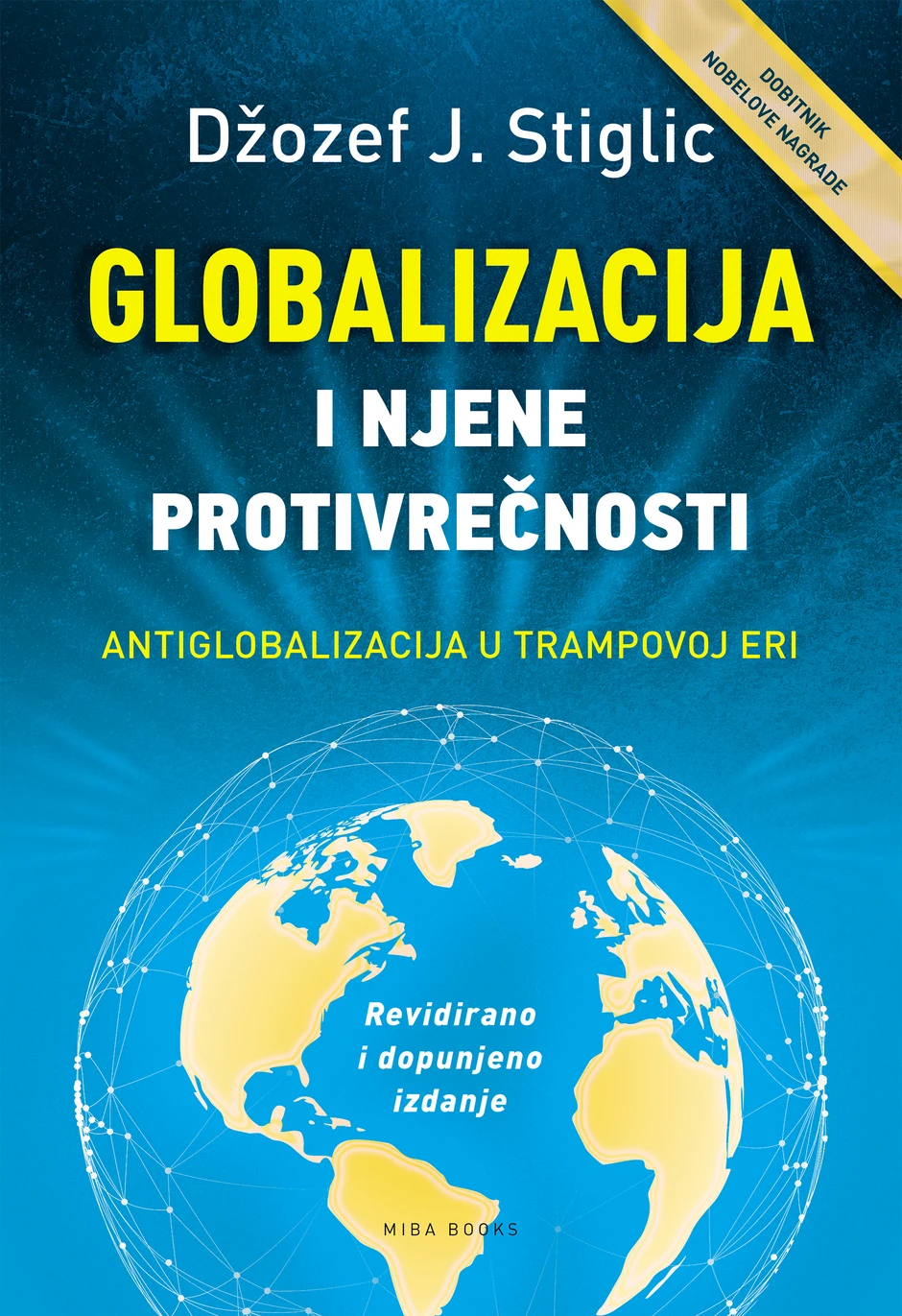 Džofef Stiglic, "Globalizacija i njene protivrečnosti"