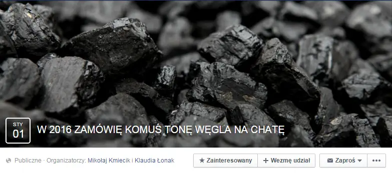 W 2016 ZAMÓWIĘ KOMUŚ TONĘ WĘGLA NA CHATĘ