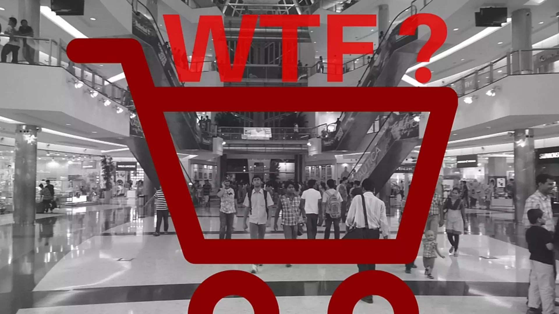 13 momentów w centrum handlowym, kiedy mówisz WTF?