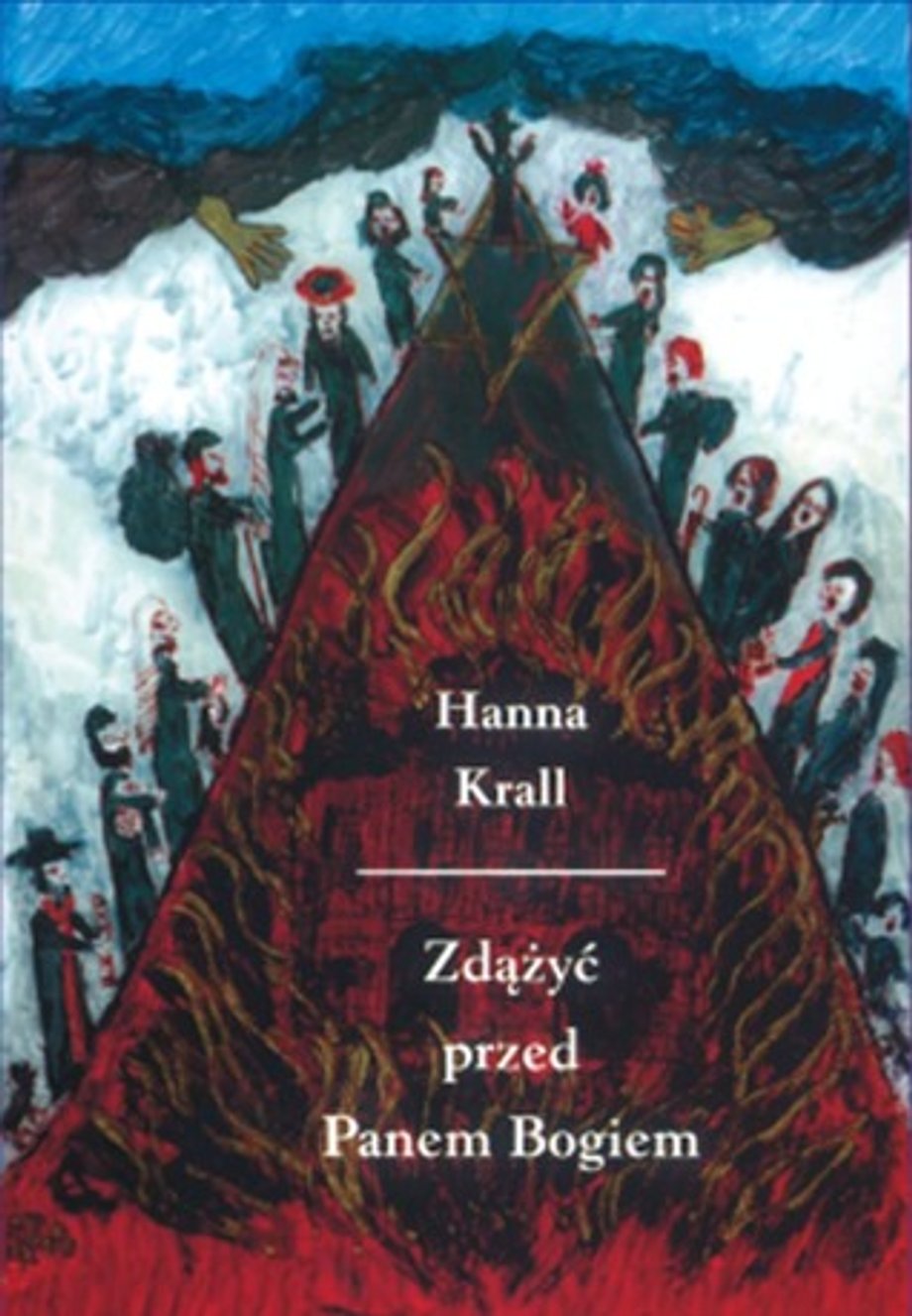 Hanna Krall "Zdążyć przed Panem Bogiem"