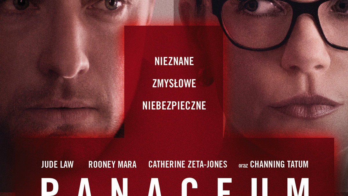 Tylko u nas zobacz plakat najnowszego filmu "Panaceum" w reżyserii Stevena Soderbergha. W rolach głównych występują Rooney Mara i Channing Tatum.