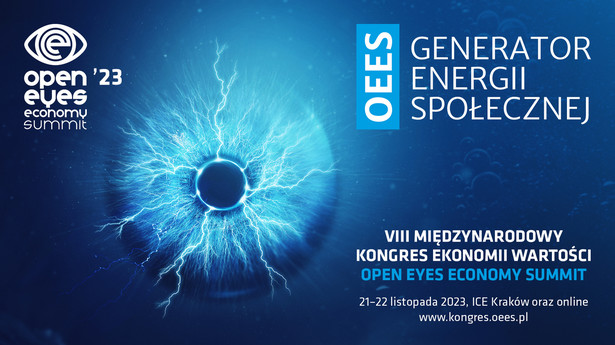 Open Eyes Economy Summit 2023 generatorem energii społecznej