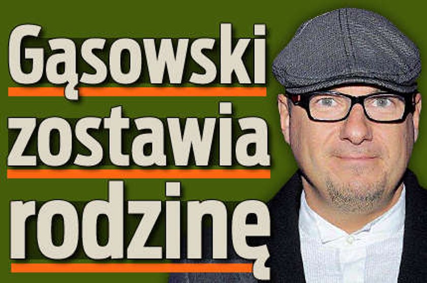 Gąsowski zostawia rodzinę