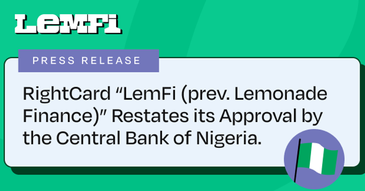 RightCard 'LemFi (Lemonade Finance)' restates CBN approval Pulse Nigeria