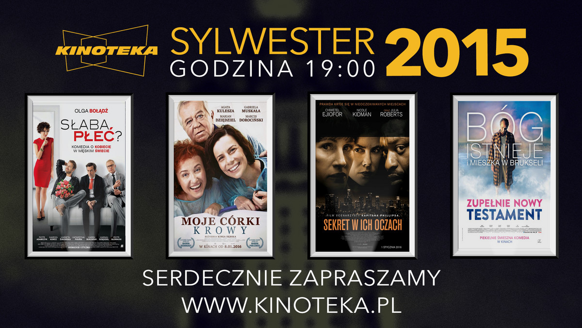 Warszawskie kino Kinoteka zaprasza za zabawę sylwestrową. W tę najważniejszą noc w roku będzie można obejrzeć aż cztery produkcje, które do regularnej dystrybucji wejdą dopiero w 2016 roku.