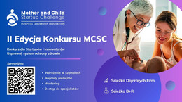 Wystartowała II Edycja Konkursu „Mother and Child Startup Challenge”