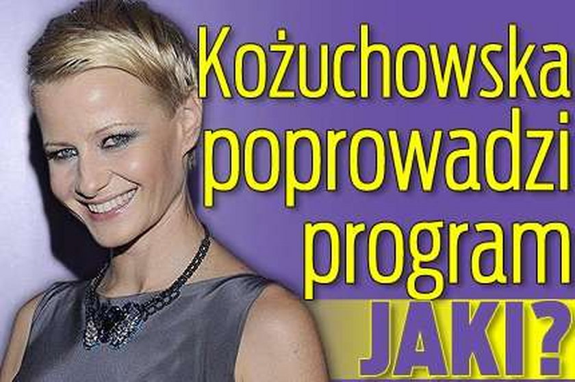 Kożuchowska poprowadzi program