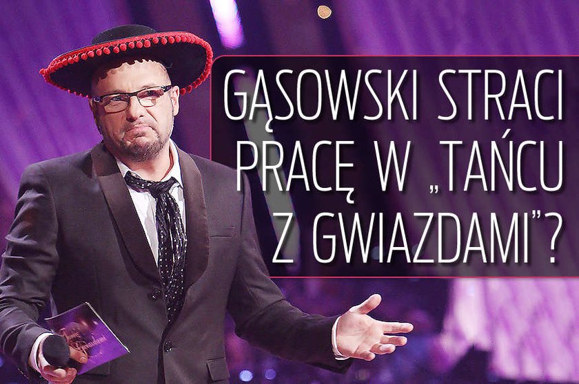 Gąsowski straci pracę w Tańcu z gwiazdami