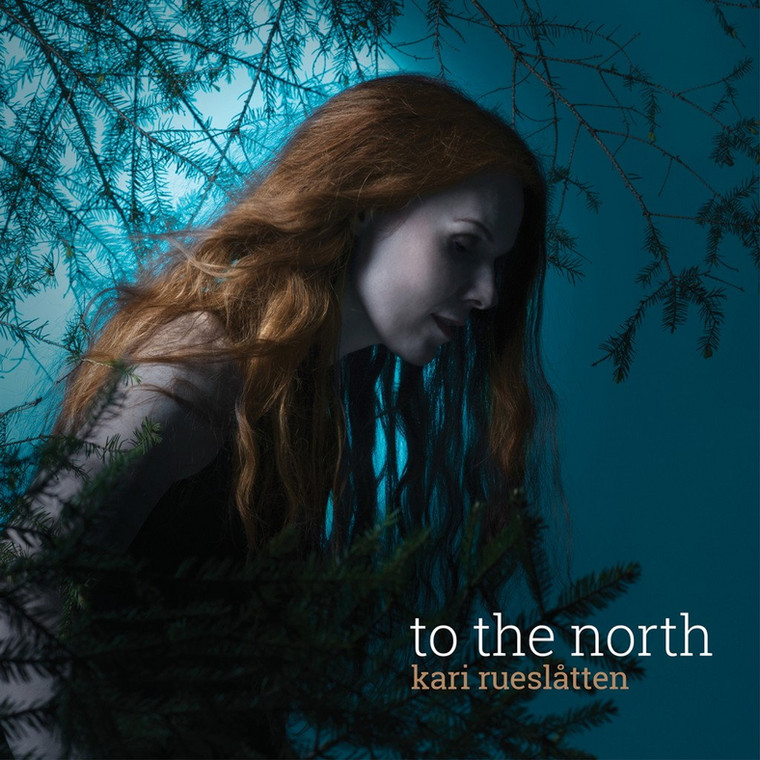 Kari Rueslatten – "To The North"