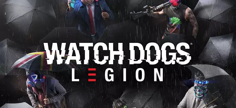 Watch Dogs Legion może być fajną rozgrzewką przed Cyberpunkiem 2077. Analizujemy pierwszy zwiastun i gameplay