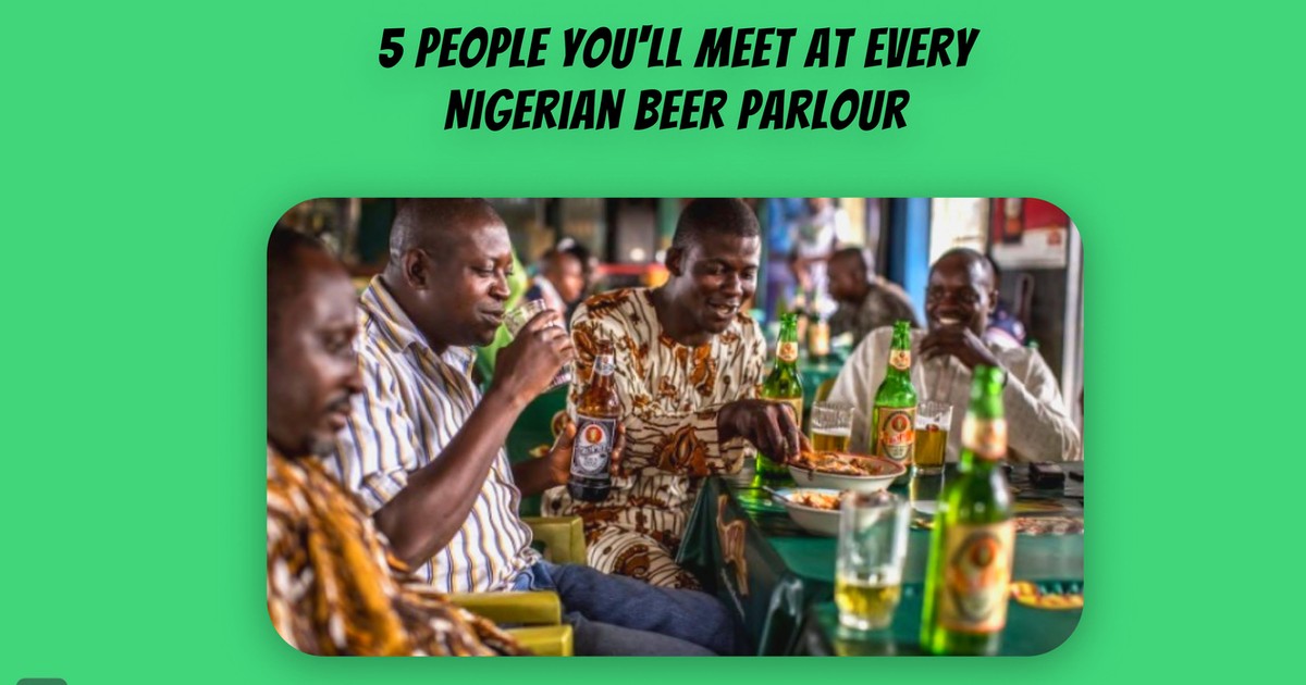 5 things to expect when you drink at a Nigerian beer parlour - Vimarsana News