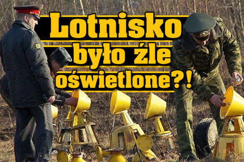 Czy na lotnisku nie działało oświetlenie?!