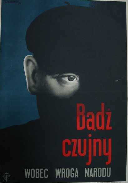Tadeusz Trepkowski, "Bądź czujny wobec wroga narodu" (plakat z 1953 r.)
