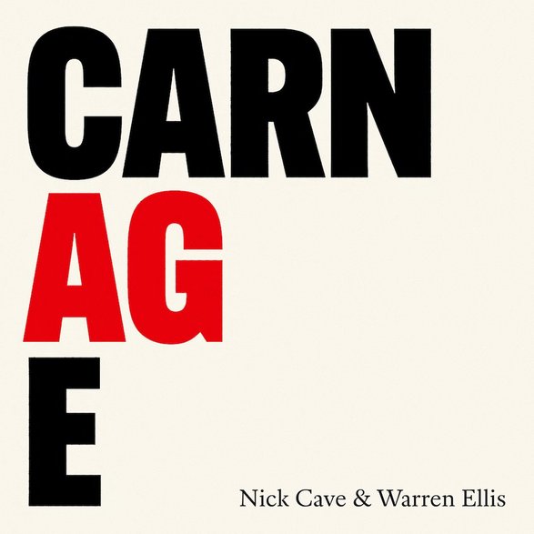 Nick Cave & Warren Ellis – "Carnage"