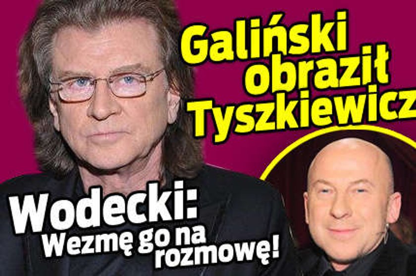 Wodecki: Wezmę Galińskiego na rozmowę