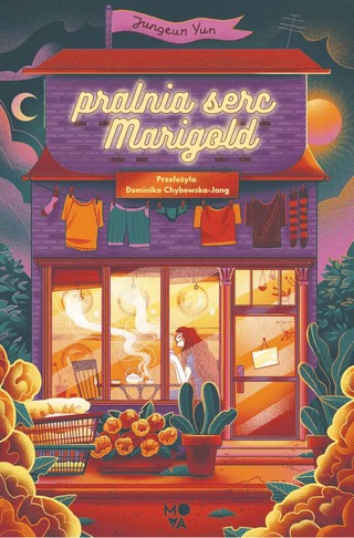 Jungeun Yun „Pralnia serc Marigold”, Wydawnictwo Mova 2024