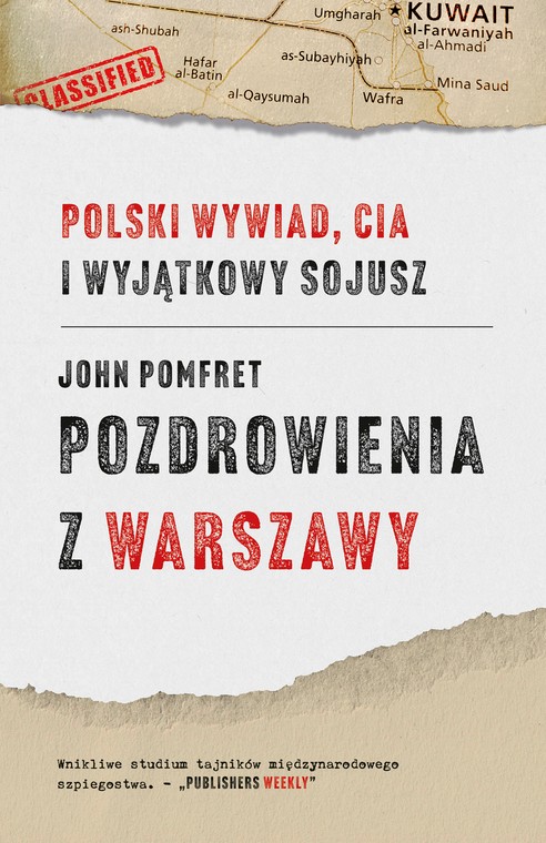 Książka "Pozdrowienia z Warszawy" Johna Pomfreta ukazała się w Polsce nakładem wydawnictwa Znak