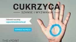 &quot;Cukrzyca. Szanse i wyzwania&quot;