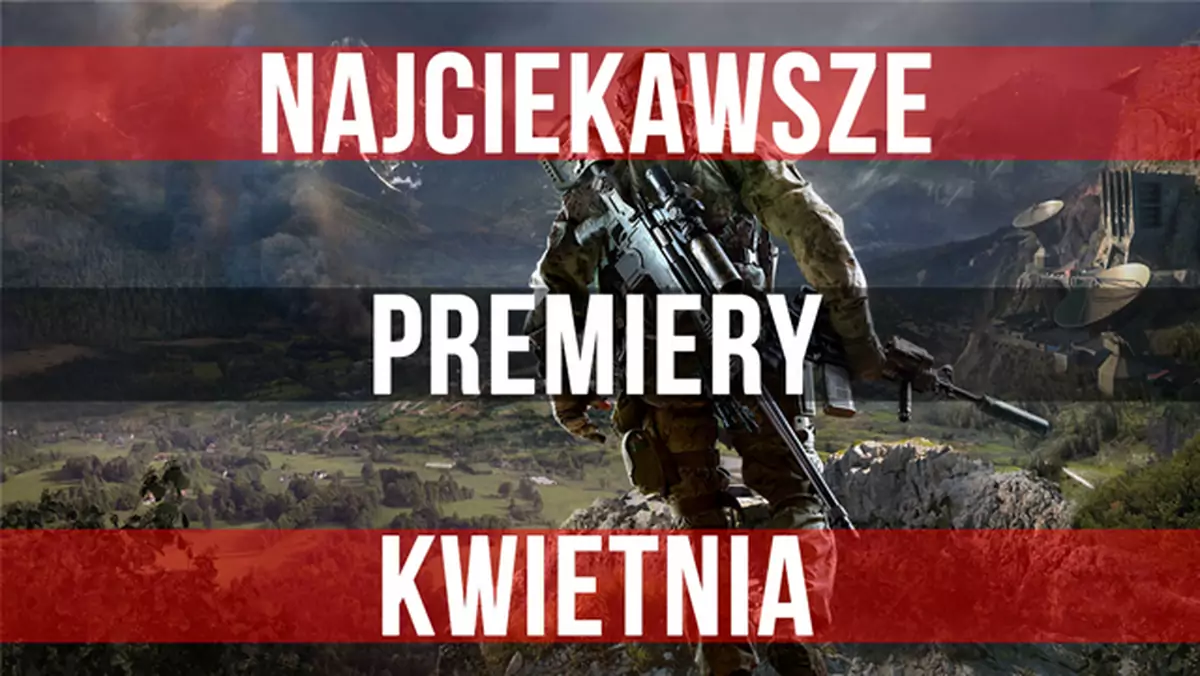 Najciekawsze Premiery Kwietnia - Dawn of War III, Sniper: Ghost Warrior 3 i inne