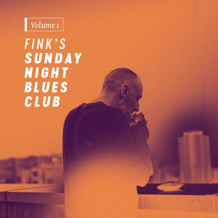 Fink "Sunday Night Blues Club, Vol. 1"