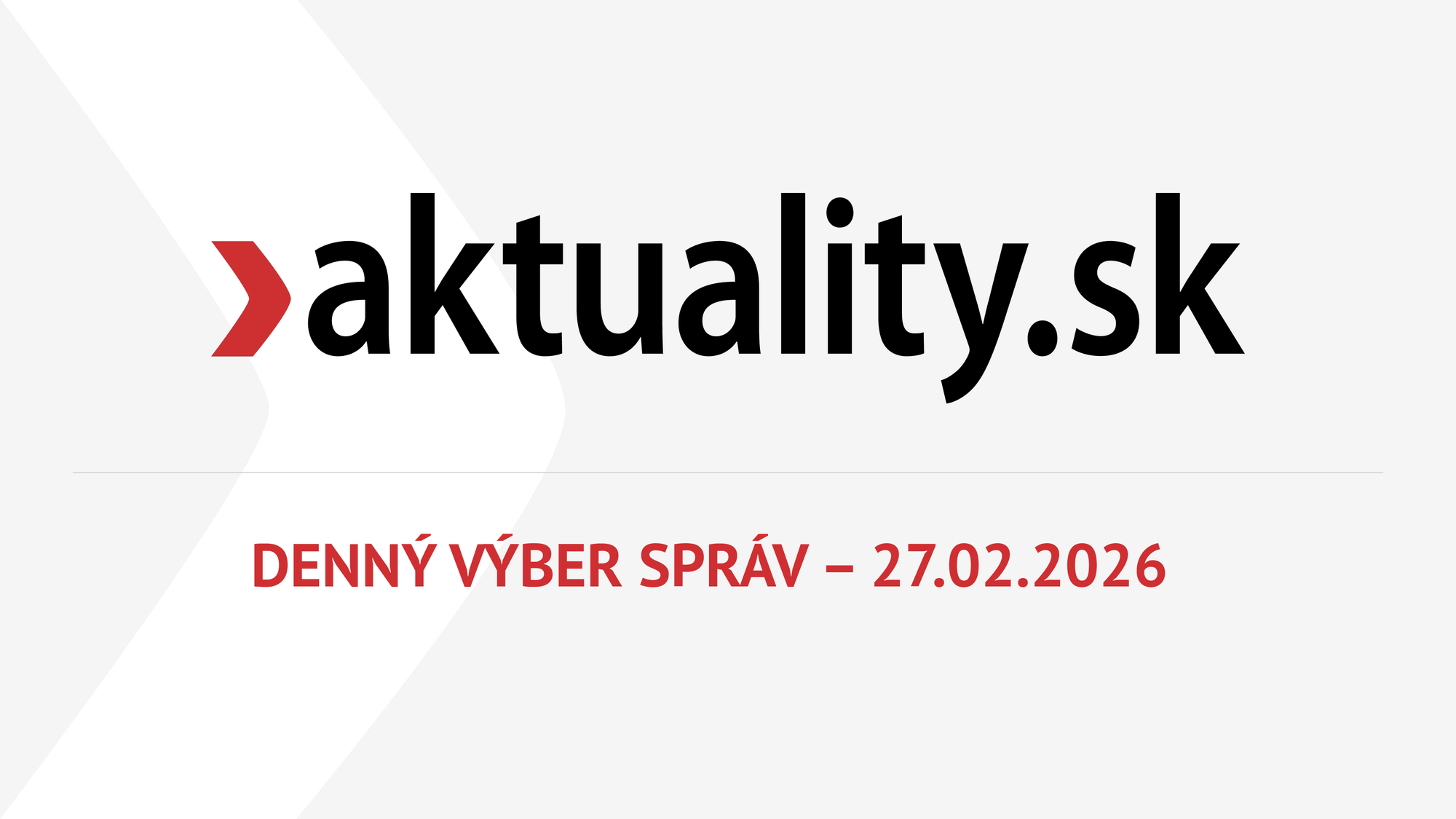 Denný výber správ - 27.02.2026