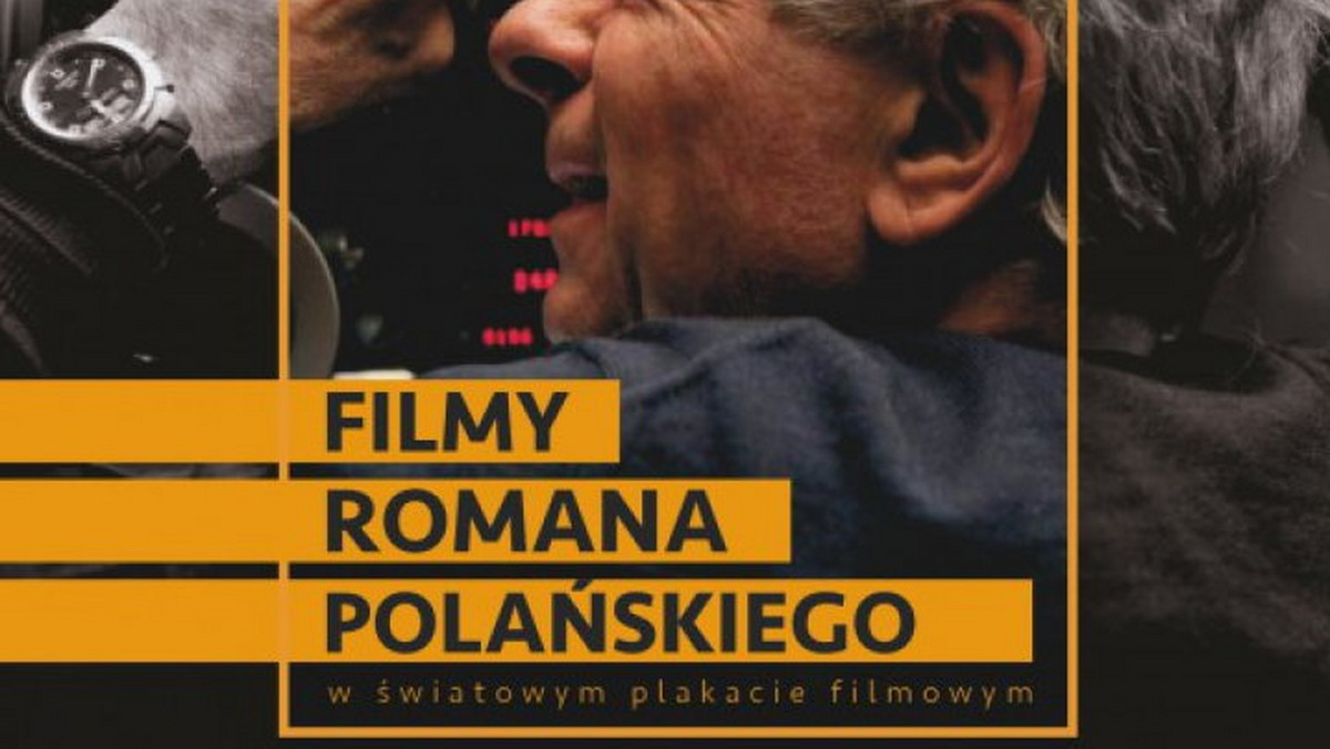 Plakaty do wszystkich filmów Romana Polańskiego można zobaczyć w pięknie wydanym przez Muzeum Kinematografii w Łodzi albumie. Łódzka placówka ma w zbiorach największą na świecie kolekcję plakatów do filmów najsłynniejszego polskiego reżysera - ponad 500 egzemplarzy z przeszło 30 krajów. Katalog towarzyszy wystawie o tym samym tytule, którą będzie można obejrzeć od 15 do 30 września 2015 roku w Muzeum Miasta Gdyni. Wystawa i katalog towarzyszą 40. Festiwalowi Filmowemu w Gdyni.