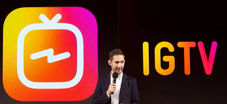 Instagram ma miliard użytkowników. Rusza IGTV, czyli konkurencja dla YouTube'a