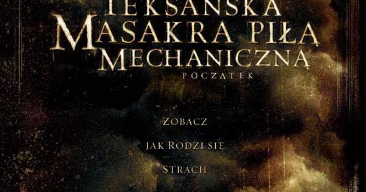 Teksańska Masakra Piłą Mechaniczną Następne Pokolenie