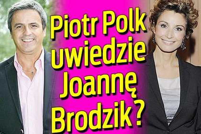 Czy Piotr Polk uwiedzie Joannę Brodzik?