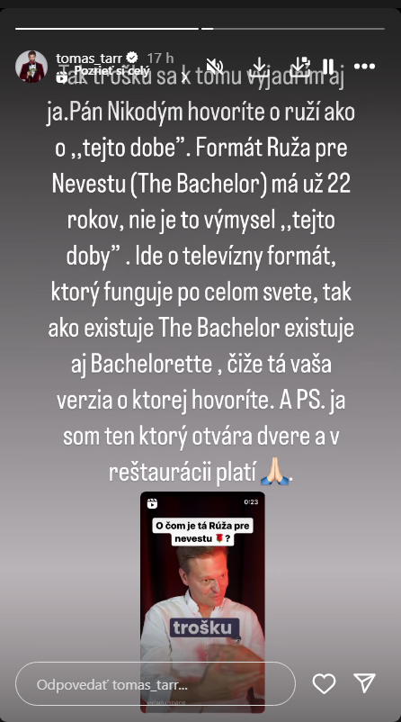 Tomáš Tarr obhajuje šou Ruža pre nevestu.