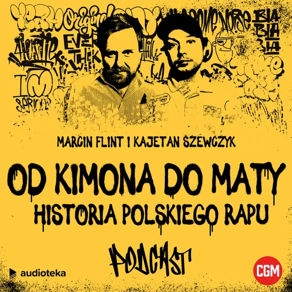 &quot;Od Kimona do Maty. Historia polskiego rapu&quot;