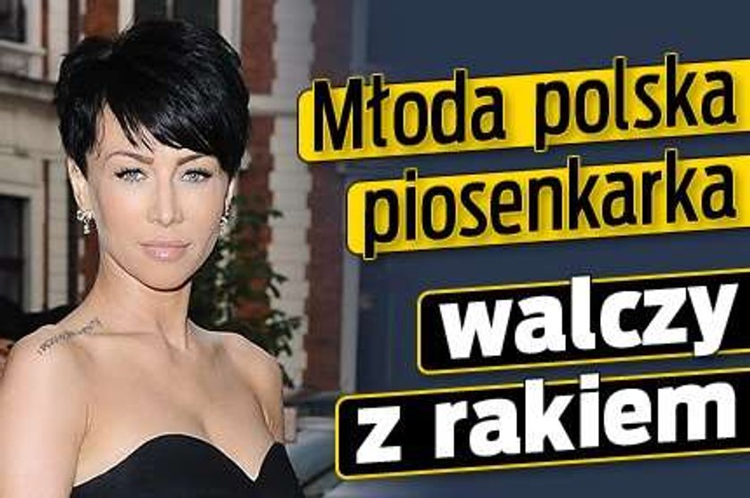 Młoda polska piosenkarka walczy z chorobą!