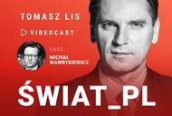 Swiat PL - Wawrykiewicz 1600x600 videocast